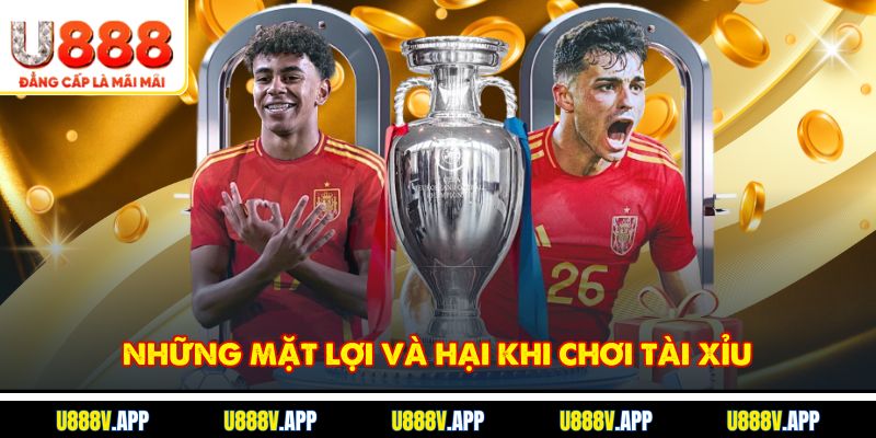 Những mặt lợi và hại khi chơi Tài Xỉu